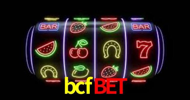 bcfbet,bcfbet.com